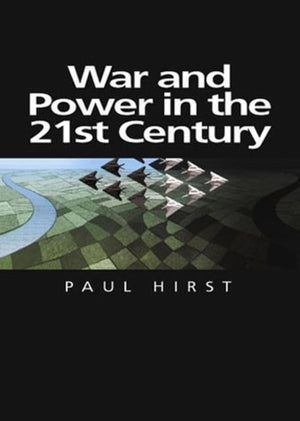 War and Power in the Twenty-First Century