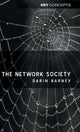 Book cover of: Network Society. By: Darin Barney