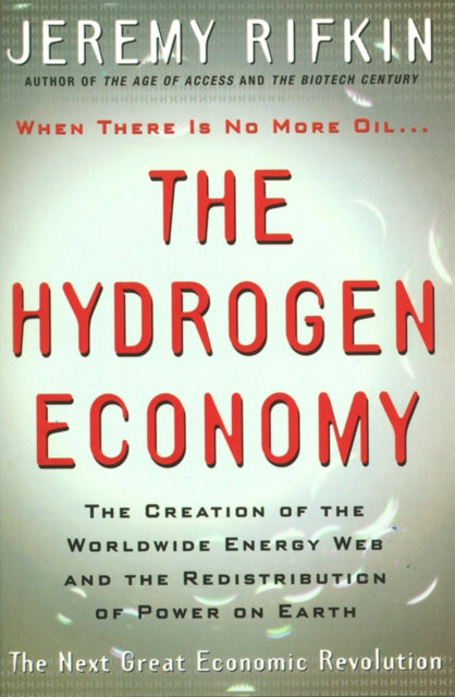 Book cover of: Hydrogen Economy. By: Jeremy Rifkin