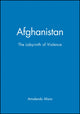 Book cover of: Afghanistan. By: Amalendu MISRA