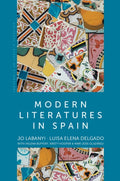 Modern Literatures in Spain