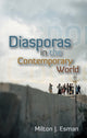 Book cover of: Diasporas in the Contemporary World. By: Milton J. Esman