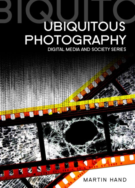 Book cover of: Ubiquitous Photography