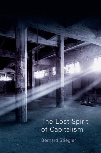 Book cover of: Lost Spirit of Capitalism