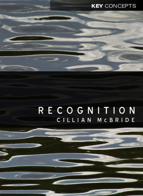 Book cover of: Recognition. By: Cillian McBride
