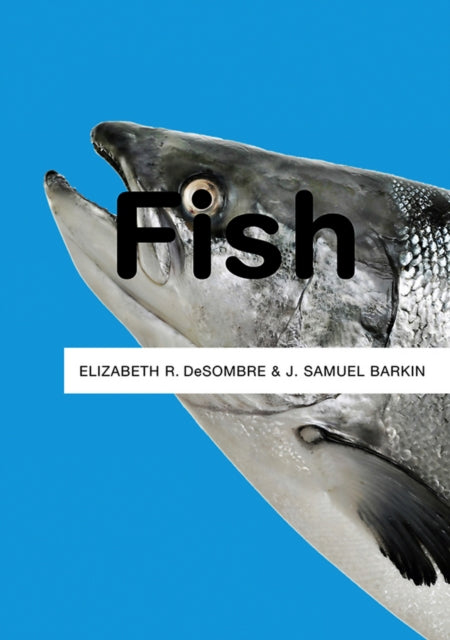 Book cover of: Fish. By: Elizabeth R. DeSombre