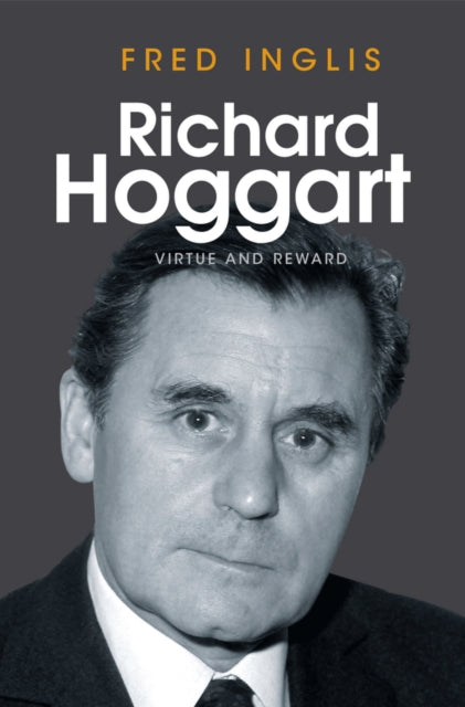 Book cover of: Richard Hoggart. By: Fred Inglis