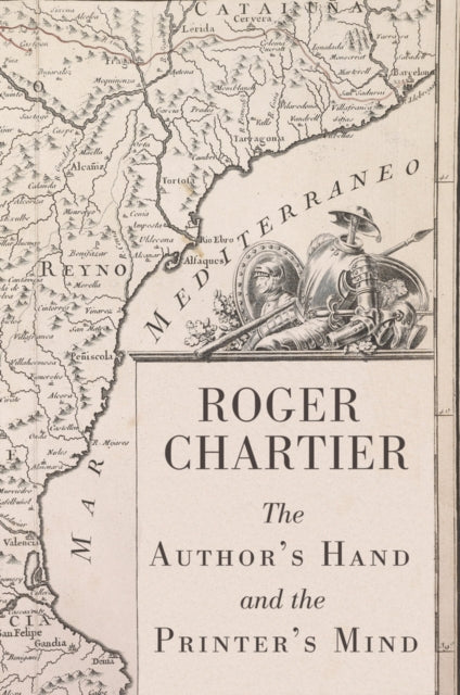 Book cover of: Author's Hand and the Printer's Mind