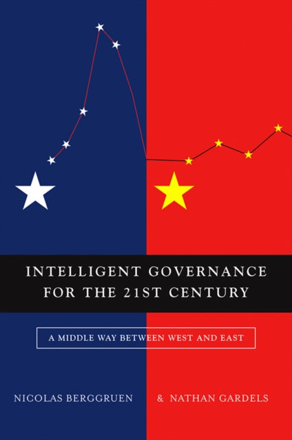 Book cover of: Intelligent Governance for the 21st Century
