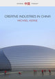 Book cover of: Creative Industries in China