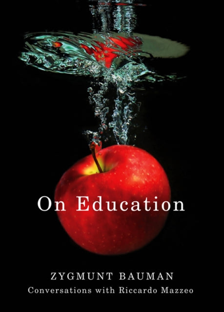 Book cover of: On Education. By: Zygmunt Bauman