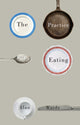 Book cover of: Practice of Eating. By: Alan Warde