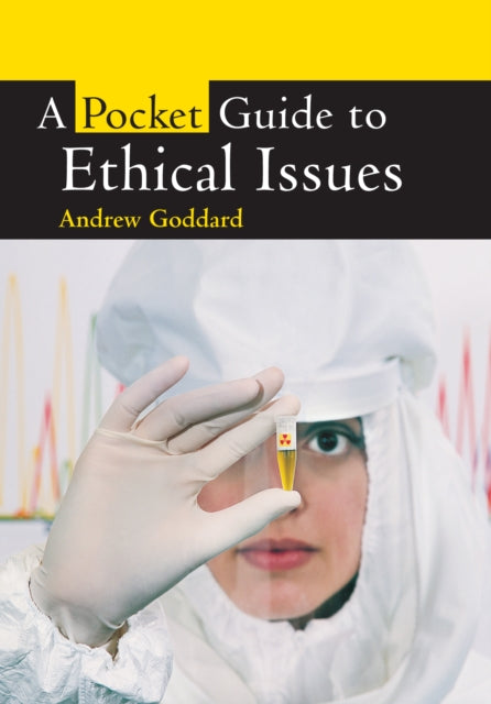 Book cover of: Pocket Guide to Ethical Issues. By: Andrew Goddard