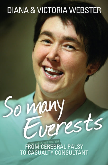 Book cover of: So Many Everests. By: Diana Webster