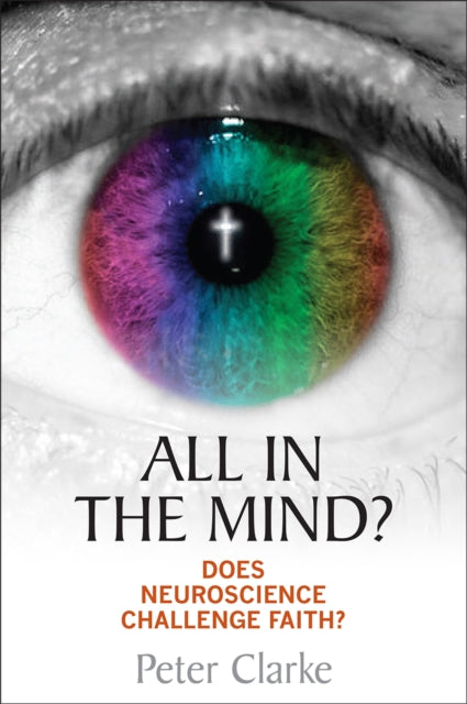 Book cover of: All in the Mind?. By: Peter Clarke