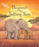 Book cover of: Beyond the Setting Sun. By: Sarah J. Dodd