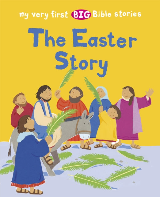 Book cover of: THE EASTER STORY. By: Lois Rock