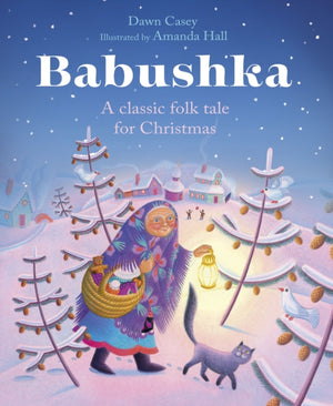 Babushka, A Classic Folk Tale for Christmas