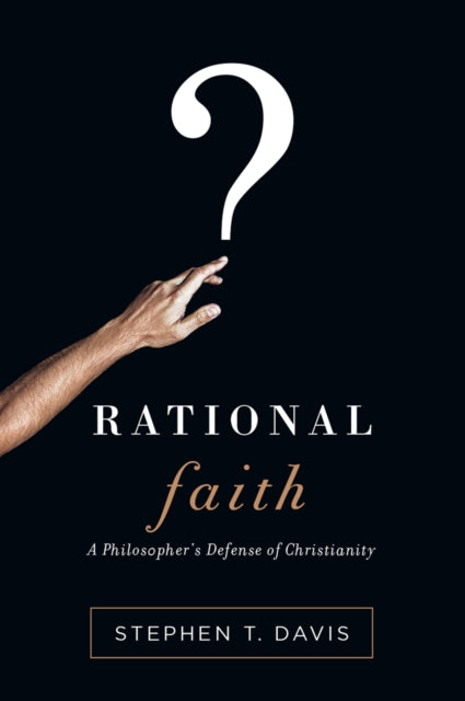Book cover of: Rational Faith. By: Stephen T. Davis