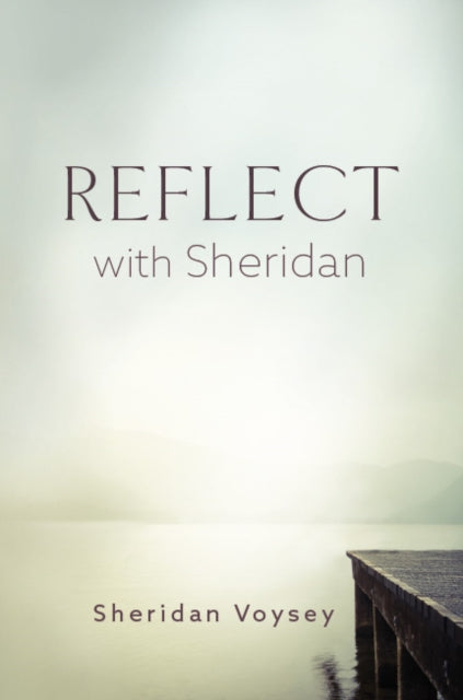 Reflect with Sheridan 9780745981079 Sheridan Voysey