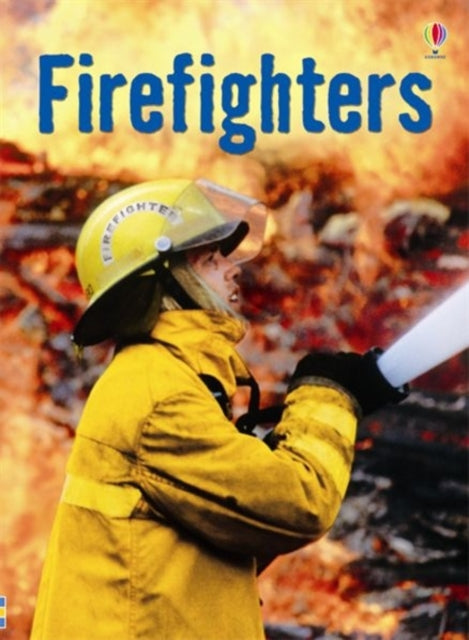 Book cover of: Firefighters. By: Katie Daynes