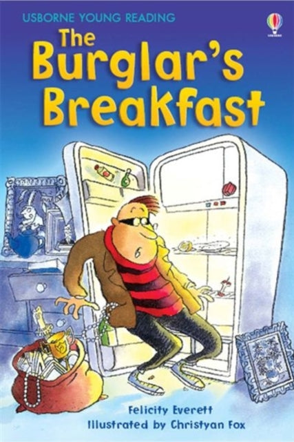 Burglar's Breakfast 9780746080887 Felicity Everett