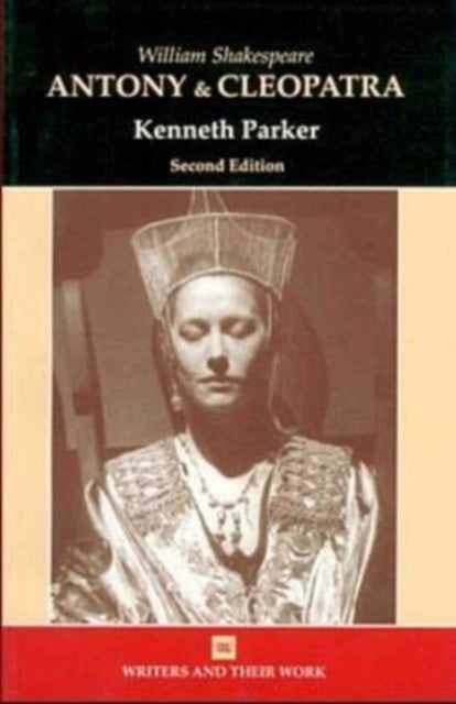 Book cover of: William Shakespeare's Antony and Cleopatra. By: Ken Parker