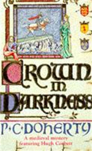 Kroon pimeduses (Hugh Corbetti müsteeriumid, 2. raamat)