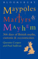 Book cover of: Maypoles, Martyrs and Mayhem. By: Quentin Cooper