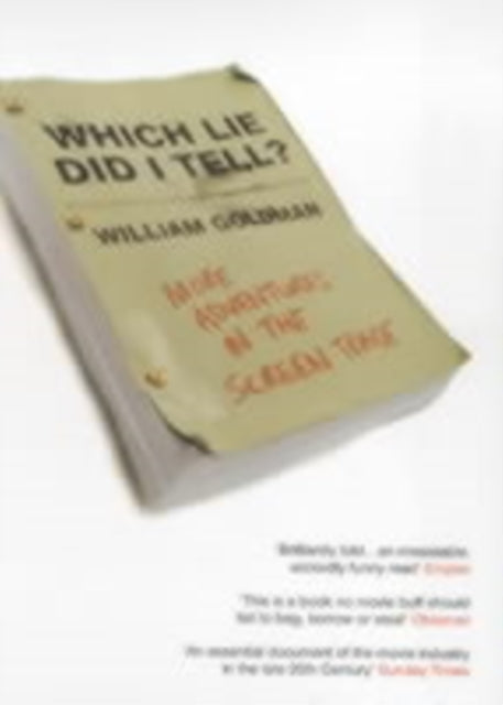 Book cover of: Which Lie Did I Tell?. By: William Goldman