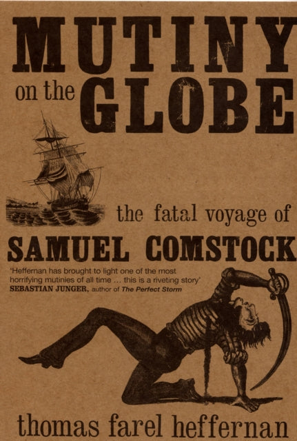 Book cover of: Mutiny on the "Globe". By: Thomas Heffernan