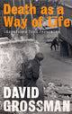 Book cover of: Death as a Way of Life. By: David Grossman