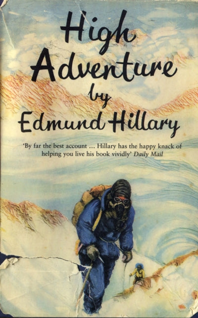 Book cover of: High Adventure. By: Sir Edmund Hillary