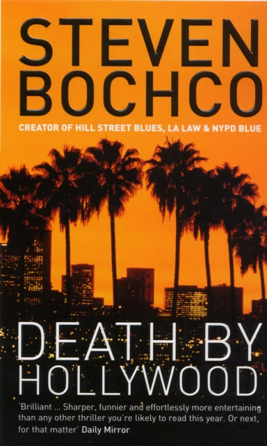 Book cover of: Death by Hollywood. By: Steven Bochco
