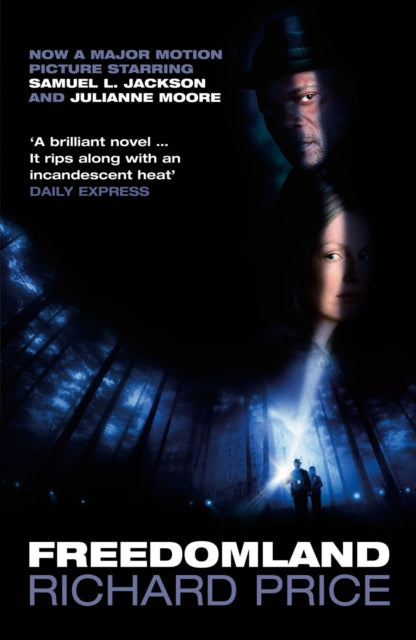 Book cover of: Freedomland. By: Richard Price