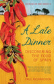 Book cover of: Late Dinner. By: Paul Richardson