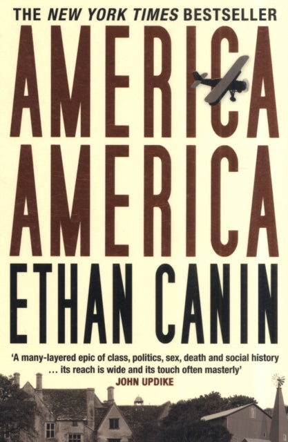 Book cover of: America America. By: Ethan Canin