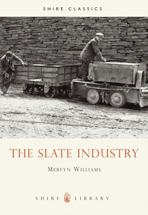 The Slate Industry