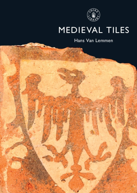 Book cover of: Medieval Tiles. By: Hans Van Lemmen