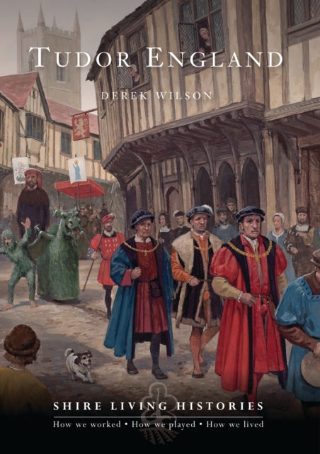Book cover of: Tudor England. By: Derek Wilson
