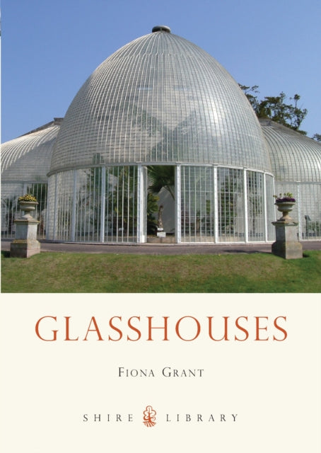 Book cover of: Glasshouses. By: Fiona Grant
