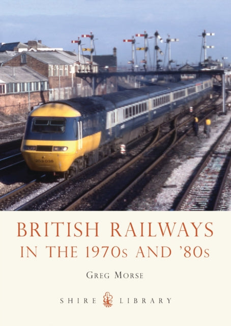 Briti Raudteed 1970. ja 80. aastatel