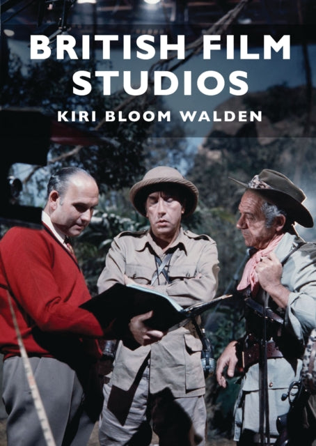 Book cover of: British Film Studios. By: Kiri Bloom Walden