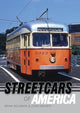 Book cover of: Streetcars of America. By: John E. Gruber