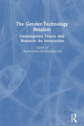 The Gender-Technology Relation