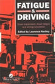 Book cover of: Fatigue and Driving. By: L R Hartley