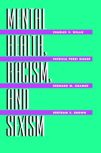 Book cover of: Mental Health, Racism And Sexism