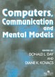 Book cover of: Computers, Communication, and Mental Models