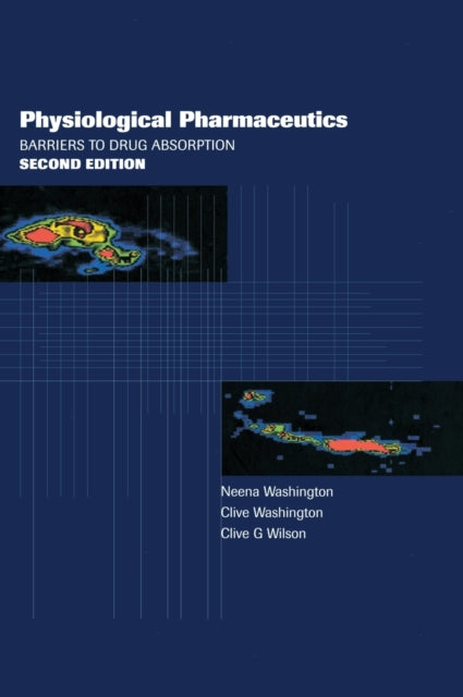 Book cover of: Physiological Pharmaceutics. By: Neena Washington