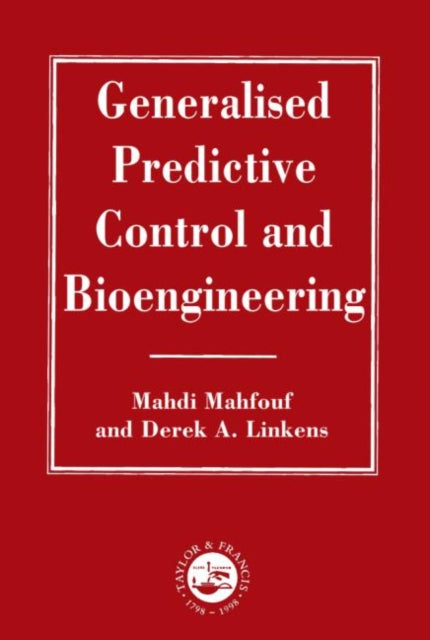 Book cover of: Generalized Predictive Control And Bioengineering